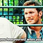 Jurassic World do you hear yourself when you talk?