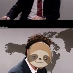 Sloth weekend update meme