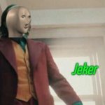 Jeker meme