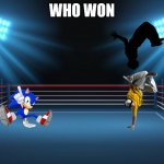 boxing ring | WHO WON | image tagged in boxing ring | made w/ Imgflip meme maker