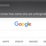 So you know how some sins are unforgivable??