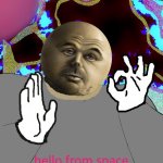 Hello from space meme