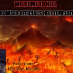 Bowser’s hell template