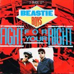 Beastie Boys Fight for your right