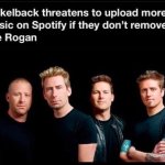 Nickelback Joe Rogan threat