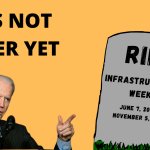 Infrastructure week meme