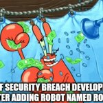 why simp | FNAF SECURITY BREACH DEVELOPERS AFTER ADDING ROBOT NAMED ROXY | image tagged in gifs,funny memes,funny,memes | made w/ Imgflip video-to-gif maker