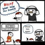 this would happen | I CALLED DR.BRIGHT 963 | image tagged in scp meme | made w/ Imgflip meme maker