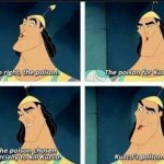 The Poison for Kuzco