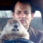 Ground Hog Day