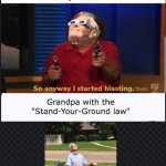 Grandpa! meme