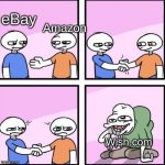 handshake comic | Amazon; eBay; Wish.com | image tagged in handshake comic | made w/ Imgflip meme maker