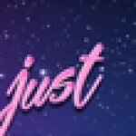 J U S T