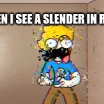 Slenders be like: : r/memes