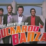 Adventures Of Buckaroo Banzai