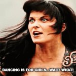 Xena dancing princess warrior | DANCING IS FOR GIRLS...WAIT! WHAT!
                
                            - OLD SHADOWS DAY | image tagged in gifs,xena,warrior,tv show,mikael shadows,ancient | made w/ Imgflip video-to-gif maker