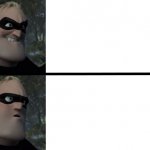Disappointed Mr Incredible meme