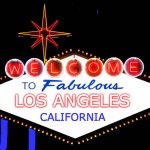 Welcome to fabulous Los angeles California | LOS ANGELES; CALIFORNIA | image tagged in blank welcome to fabulous las vegas nevada sign | made w/ Imgflip meme maker