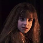 Or worst, expelled - Hermione