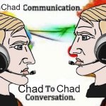 chad to chad communication