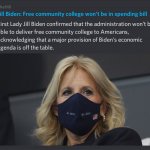 Jill Biden's Misplaced Priorities