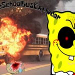 GoofyTheSchoolbusExploder's announcement template
