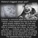 History’s biggest smartass