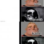 panik kalm panik (mr incredible 2nd extended) meme