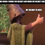 Encanto | ME WHEN I FOUND THE HELMET AND WORE MY HELMET LIKE:; MY HELMET IS NICE | image tagged in encanto,funny memes | made w/ Imgflip meme maker