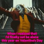 Joker Dancing | When I realised that I'd finally not be alone this year on Valentine's Day | image tagged in gifs,joker | made w/ Imgflip video-to-gif maker