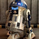Star Wars R2D2 | THIS IS WHAT A HERO LOOKS  LIKE | image tagged in star wars r2d2 | made w/ Imgflip meme maker