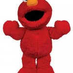 Tickle me Elmo | I AM A TICKLE MACHINE MADE TO BE TICKLED EVERYWHERE | image tagged in tickle me elmo | made w/ Imgflip meme maker