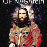 Jesus of NASAreth deep-fried 3