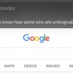 So you know how some sins are unforgivable meme