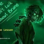 We don't talk about bruno