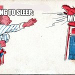 Is this you? Give an upvote if yes. | ME TRYING TO SLEEP: MY DOG: | image tagged in man throw boot at alarm clock,dogs,trying to sleep | made w/ Imgflip meme maker
