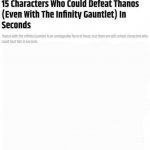 15 characters who could Defeat Thanks in seconds meme