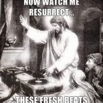 Jesus fresh beats