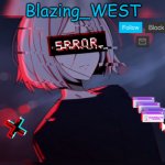 Blazing_WEST 2nd temp