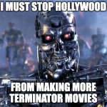 Terminator Robot T-800 Meme Generator - Imgflip