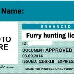 Furry Hunting License Template meme