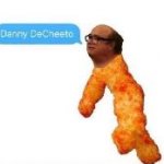 Danny DeCheeto
