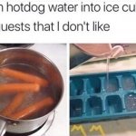 Hotdog water ice cubes