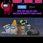 Furry_Meme_King Announcement Template meme