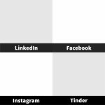 LinkedIn Facebook Instagram Tinder