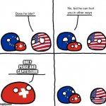 PEAAAAAASC | ONLY PEASE AND CAPITILISUM | image tagged in switzerlandball hurts usa in other ways | made w/ Imgflip meme maker