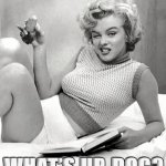 MarilynMonroeCarrot.png | WHAT’S UP, DOC? | image tagged in marilyn monroe what s up doc,marilyn monroe,carrot,marilyn,monroe,whats up doc | made w/ Imgflip meme maker