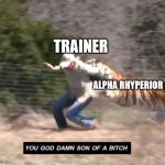 Pokemon Legends: Arceus in a nutshell | TRAINER; ALPHA RHYPERIOR | image tagged in joe exotic | made w/ Imgflip meme maker