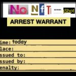 No NFT Screenshot Arrest Warrant