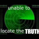 Why can't i locate the truth? | TRUTH | image tagged in unable to locate the funny | made w/ Imgflip meme maker